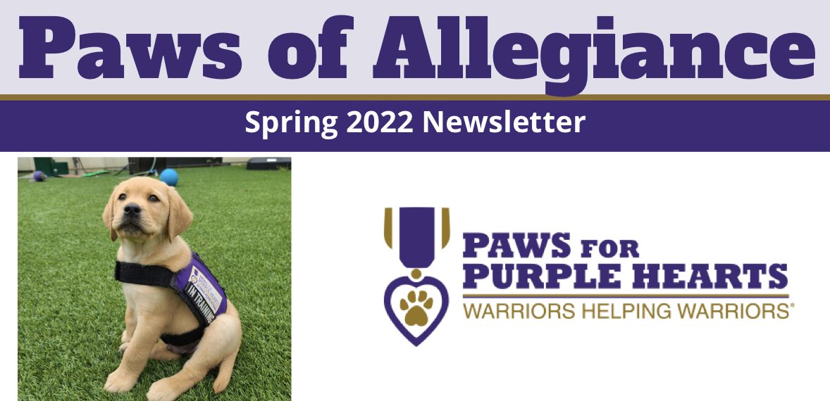 PAWS OF ALLEGIANCE SPRING 2022 - NATIONAL UPDATES