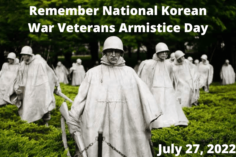 Remember National Korean War Veterans Armistice Day